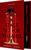 A Stage Set for Villains