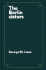 The Berlin sisters