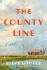 The county line : a novel