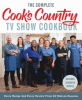 Complete Cook's Country TV Show Cookbook : every recipe and every review from all sixteen seasons