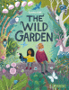 The wild garden