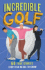 Incredible golf