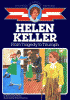 Helen Keller : from tragedy to triumph