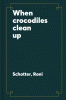When crocodiles clean up