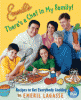 Emeril's there's a chef in my family! : recipes to get everybody cooking
