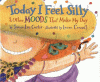 Today I feel silly & other moods that make my day