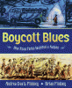 Boycott blues : how Rosa Parks inspired a nation