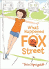 What happened on Fox Street