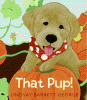That pup!
