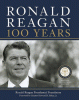 Ronald Reagan : 100 years