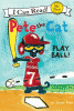 Pete the cat. Play ball!