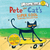 Pete the cat's super cool reading collection : 5 fun-filled adventures with Pete the cat [electronic resource]