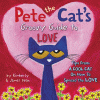 The Pete the Cat's groovy guide to love : tips from a cool cat on how to spread the love