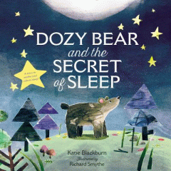 Dozy Bear and the secret of sleep