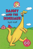 Danny and the dinosaur