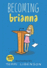 Becoming Brianna