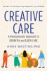 Creative care : a revolutionary approach to dement...