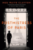 The postmistress of Paris : a novel