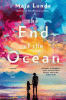 The end of the ocean : a novel