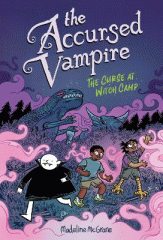 The accursed vampire : the curse at witch camp