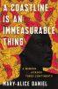 A coastline is an immeasurable thing : a memoir across three continents