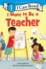 I want to be a teacher