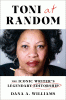 Toni at Random : the iconic writer's legendary editorship
