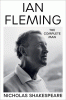 Ian Fleming : the complete man