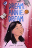 Dream, Annie, dream