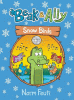 Beak & Ally. 4, Snow birds