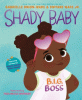 Shady baby