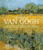 In search of Van Gogh : capturing the life of the artist through photographs and paintings