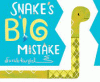 Snake's big mistake