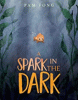 A spark in the dark