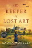The keeper of lost art : a novel