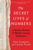 The secret lives of numbers : a hidden history of math's unsung trailblazers