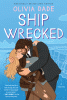 Ship wrecked : a novel