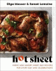 Hot sheet : sweet and savory sheet pan recipes for every day and celebrations