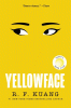 Yellowface by R. F. Kuang