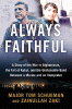 Always faithful : a story of the war in Afghanistan, the fall of Kabul, and the unshakable bond between a Marine and an interpreter