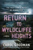 Return to Wyldcliffe Heights : a novel