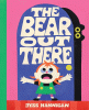 The bear out there