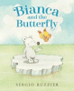 Bianca and the butterfly