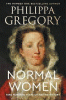 Normal women : 900 years of making history
