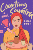 Courting Samira : a novel