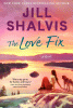 The love fix : a novel