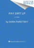 Pay dirt [text (large print)]