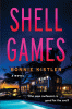 Shell games : a novel