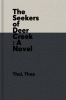 The Seekers of Deer Creek