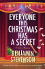 Everyone this Christmas has a secret : a festive mystery